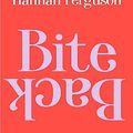 Cover Art for 9781922930361, Bite Back by Hannah Ferguson