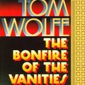 Cover Art for 9780786102037, The Bonfire of the Vanities, Part 2 by Tom Wolfe