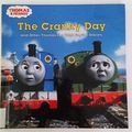 Cover Art for 9781442007161, The Cranky Day: And Other Thomas the Tank Engine Stories (Thomas & Friends) by W. Awdry