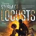 Cover Art for 9781534413528, Storm of Locusts (Sixth World) by Rebecca Roanhorse