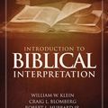 Cover Art for 9780310524175, Introduction to Biblical Interpretation by William W. Klein