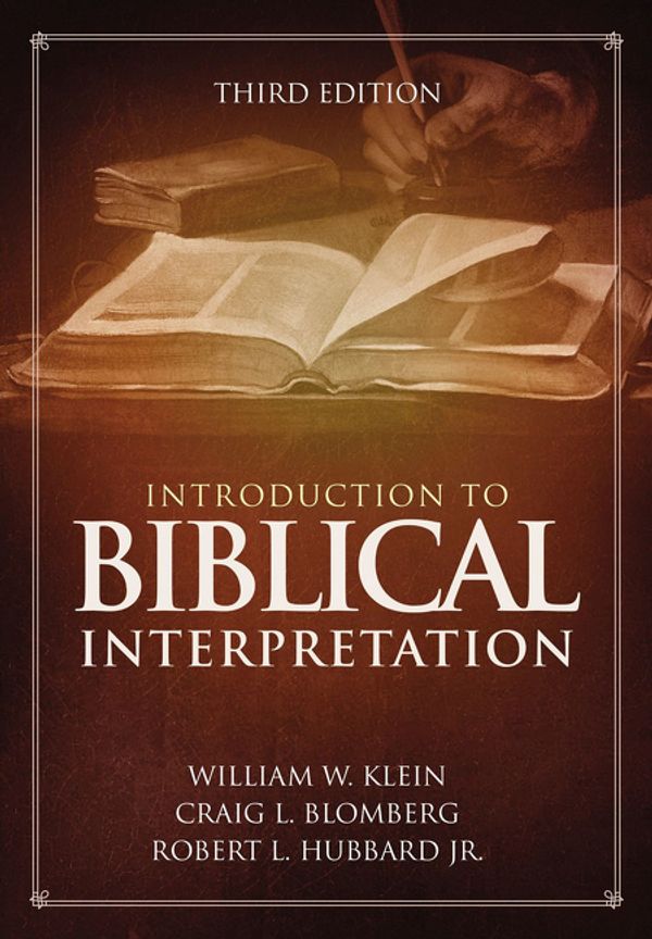 Cover Art for 9780310524175, Introduction to Biblical Interpretation by William W. Klein