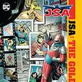 Cover Art for B06WD6KSS5, JSA: The Golden Age: Deluxe Edition by James Robinson