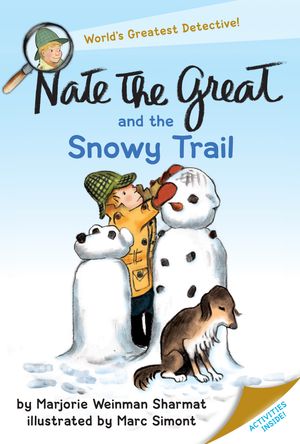 Cover Art for 9780440462767, Nate The Great And The Snowy Trail by Marjorie Weinman Sharmat