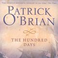Cover Art for B01LVTGBLG, The Hundred Days by Patrick O'Brian (2010-04-01) by Unknown