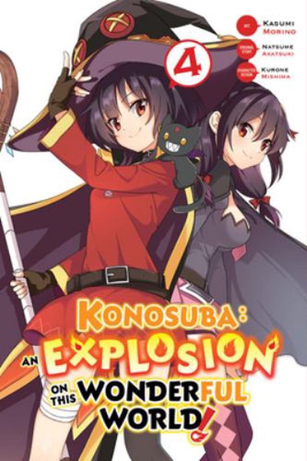 Cover Art for 9781975306038, Konosuba: An Explosion on This Wonderful World!, Vol.4 by Natsume Akatsuki