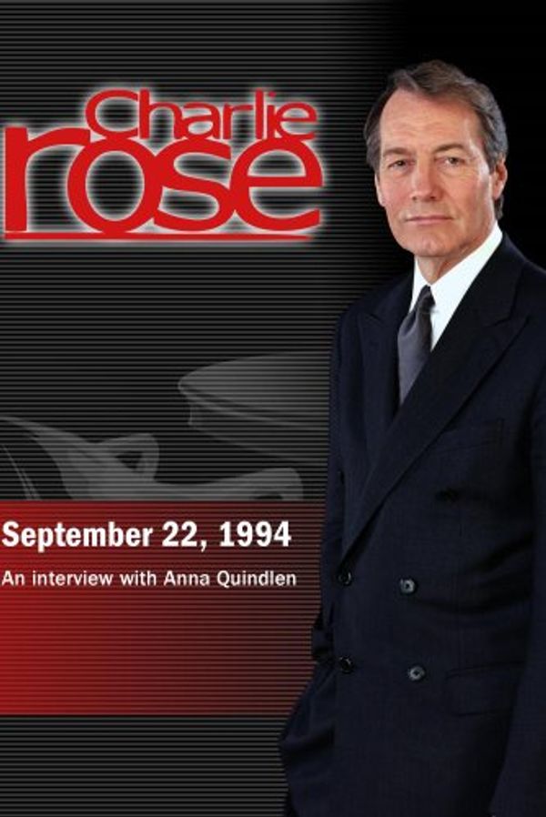 Cover Art for 0883629077826, Charlie Rose with Anna Quindlen (September 22, 1994) by 