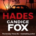 Cover Art for 9781784758332, Hades by Candice Fox