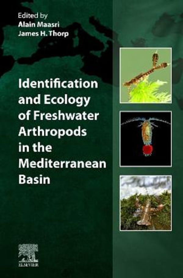 Cover Art for 9780128218440, Identification and Ecology of Freshwater Arthropods in the Mediterranean Basin by Maasri