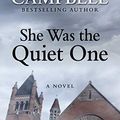 Cover Art for 9781432861971, She Was the Quiet One by Michele Campbell