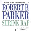 Cover Art for 9780425239636, Shrink Rap by Robert B. Parker