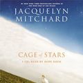 Cover Art for 9781594832031, Cage of Stars by Jacquelyn Mitchard