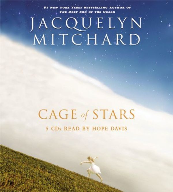 Cover Art for 9781594832031, Cage of Stars by Jacquelyn Mitchard