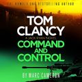 Cover Art for B0BP87C5ZV, Tom Clancy Command and Control: Jack Ryan, Book 23 by Marc Cameron