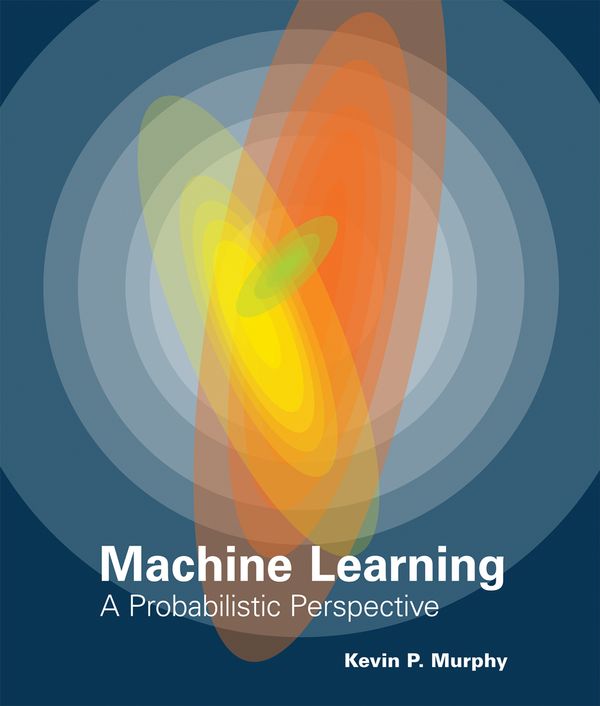 Cover Art for 9780262018029, Machine Learning by Kevin P. Murphy
