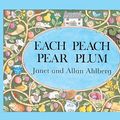 Cover Art for 9780613298162, Each Peach Pear Plum by Janet Ahlberg