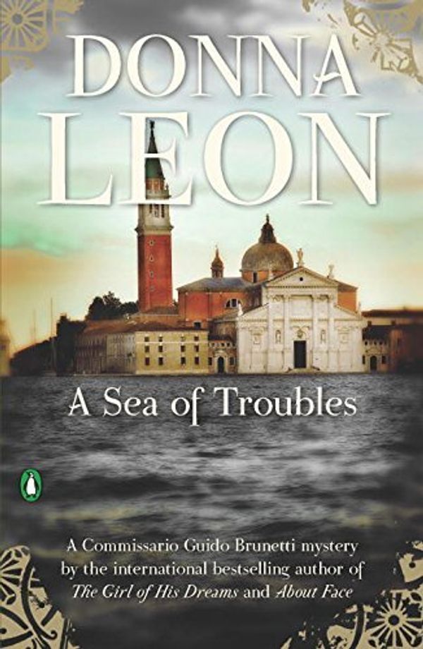 Cover Art for B01FKT17MU, A Sea of Troubles by Donna Leon (2009-08-25) by Donna Leon