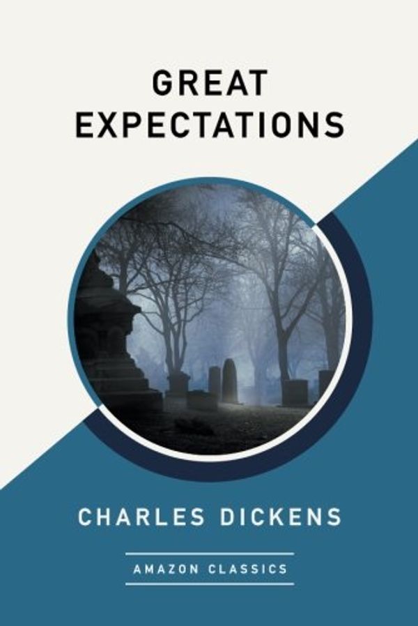Cover Art for 9781542047685, Great Expectations (AmazonClassics Edition) by Charles Dickens