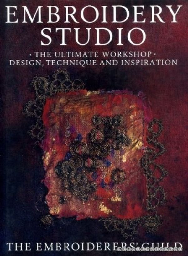 Cover Art for 9780715399057, Embroidery Studio by Embroiderers' Guild