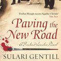 Cover Art for 9781921997143, Paving the New Road by Sulari Gentill