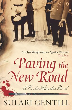 Cover Art for 9781921997143, Paving the New Road by Sulari Gentill