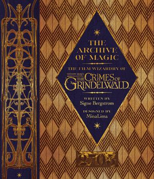 Cover Art for 9780008204655, The Crimes of Grindelwald by Signe Bergstrom