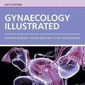 Cover Art for 9780702030673, Gynaecology Illustrated by Catrina Bain