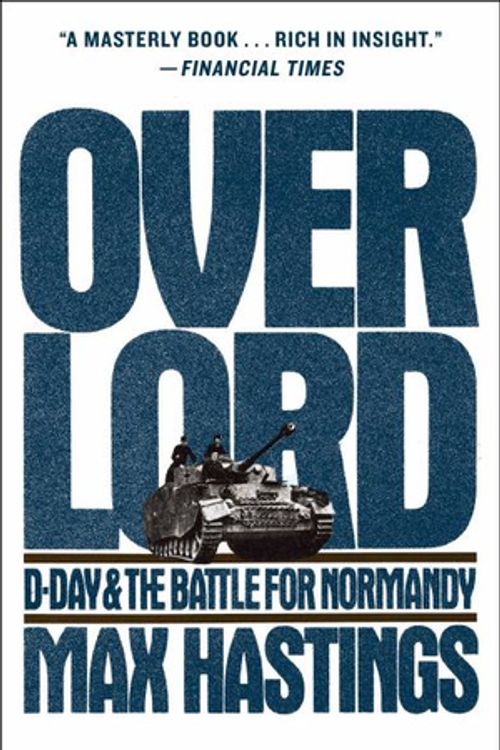 Cover Art for 9781982110772, Overlord by Max Hastings