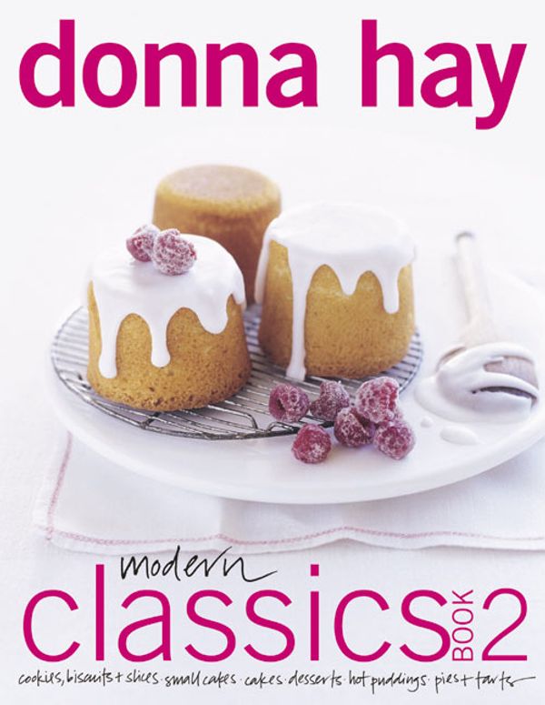 Cover Art for 9780060525897, Modern Classics: Book 2 by Donna Hay