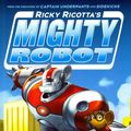 Cover Art for 9781407143330, Ricky Ricotta's Mighty Robot by Dav Pilkey