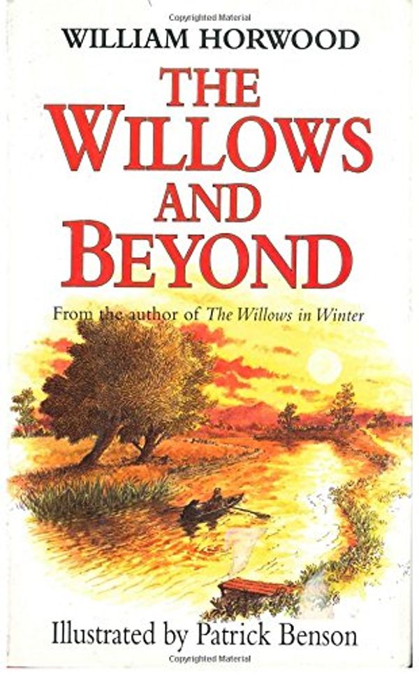 Cover Art for 9780312193652, The Willows and Beyond by Horwood, William