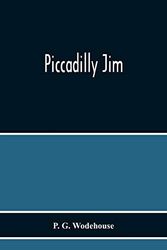 Cover Art for 9789354217944, Piccadilly Jim by P G Wodehouse