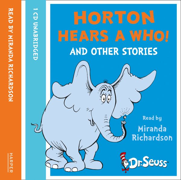 Cover Art for 9780007310531, Horton Hears a Who and Other Stories by Dr. Seuss