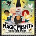 Cover Art for 9781405290630, The Magic Misfits 2The Second Story by Neil Patrick Harris