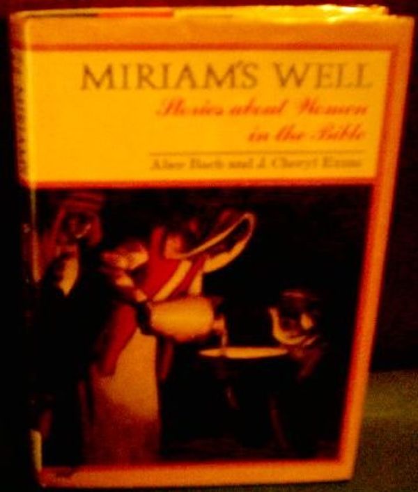 Cover Art for 9780385304351, Miriam's Well by Alice Bach