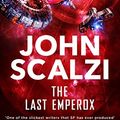 Cover Art for B0811ZH66N, The Last Emperox (The Interdependency) by John Scalzi