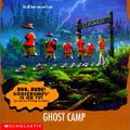 Cover Art for 9780785789420, Ghost Camp (Goosebumps) by R. L. Stine