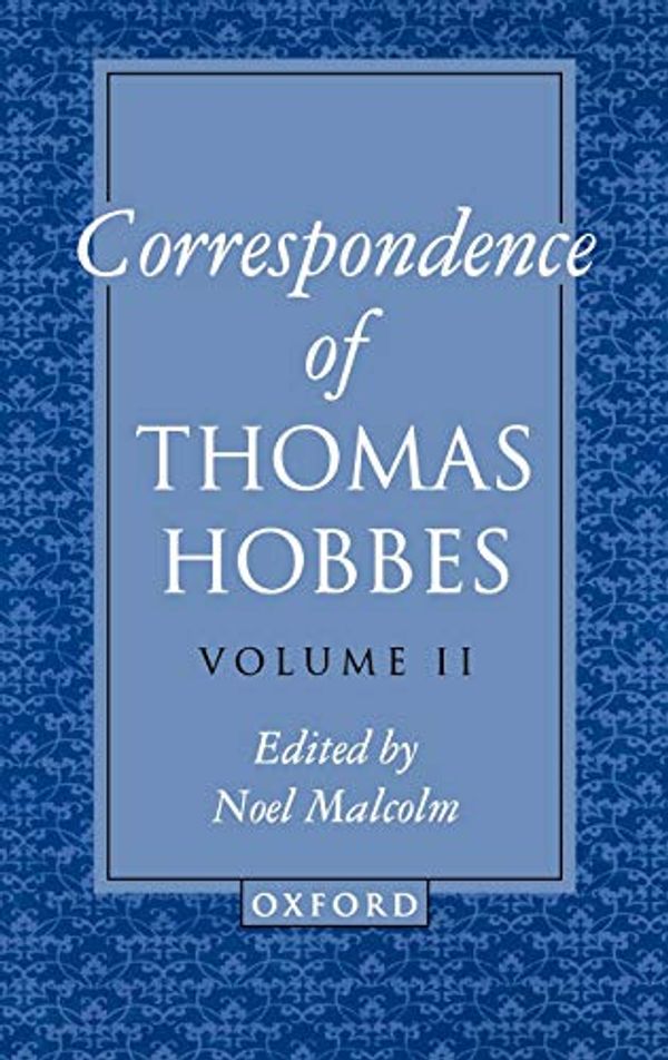 Cover Art for 9780198240990, The Correspondence of Thomas Hobbes: 1660-1679 v.2 by Thomas Hobbes