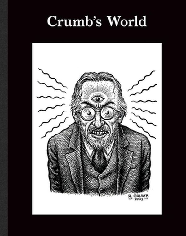 Cover Art for 9781644230435, Crumb's World by R. Crumb, Robert Storr