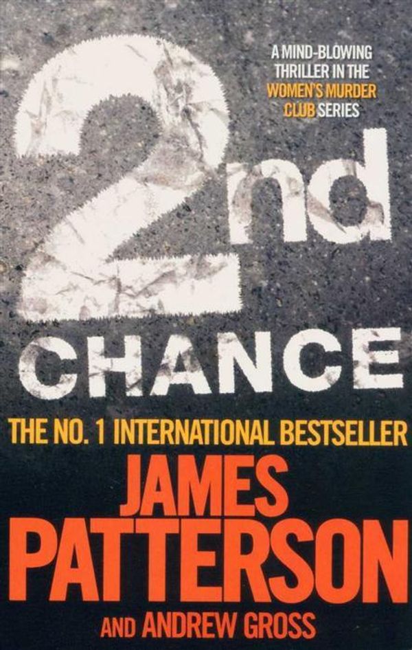 Cover Art for 9780755397563, 2nd Chance - Promo Edition (B Format) by James Patterson, Andrew Gross