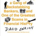 Cover Art for 9780753557495, The Spider Network: The Wild Story of a Maths Genius, a Gang of Backstabbing Bankers, and One of the Greatest Scams in Financial History by David Enrich
