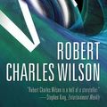 Cover Art for 9780765363206, Vortex by Robert Charles Wilson