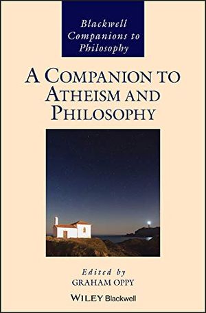 Cover Art for B07Q23QTHM, A Companion to Atheism and Philosophy (Blackwell Companions to Philosophy) by Graham Oppy