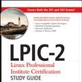 Cover Art for 9781118100448, LPIC-2 Linux Professional Institute Certification Study Guide: Exams 201 and 202 by Roderick W. Smith