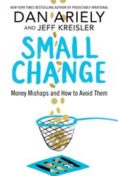 Cover Art for 9781509864645, Small ChangeMoney Mishaps and How to Avoid Them by Jeff Kreisler