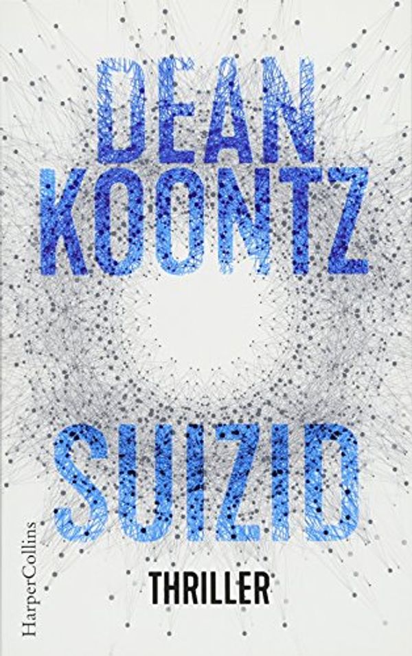 Cover Art for 9783959671781, Suizid by Dean Koontz