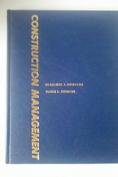 Cover Art for 9780131692190, Construction Management by Clarence J. Douglas