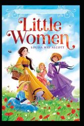 Cover Art for 9798783769856, Little Women (classics illustrated edition) by Alcott, Louisa May