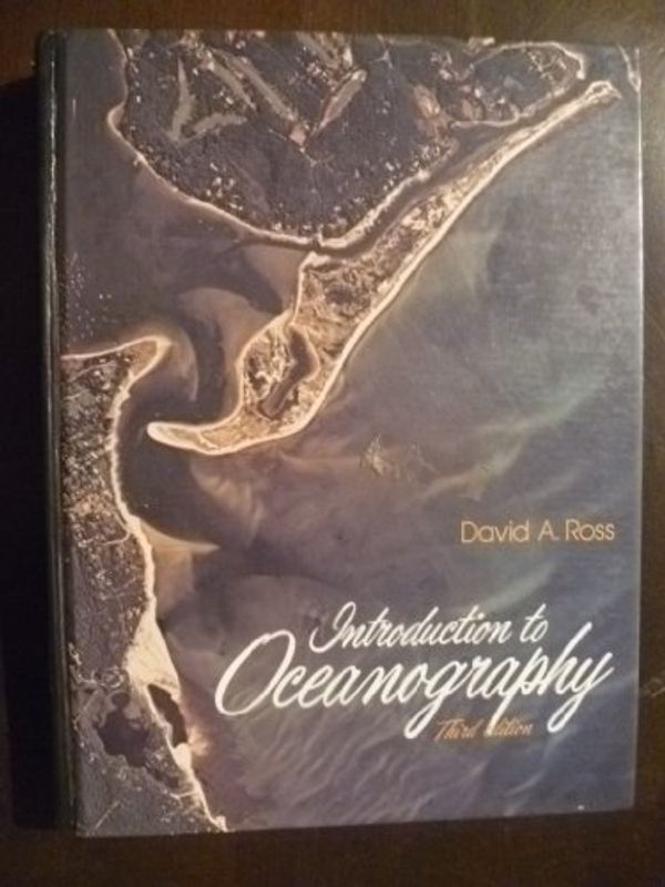 Cover Art for 9780134913575, Introduction to Oceanography by David A. Ross