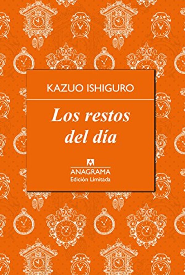 Cover Art for 9788433928429, Los Restos del Dia by Kazuo Ishiguro